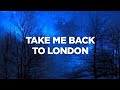 Ed Sheeran Stormzy Take Me Back To London Lyrics