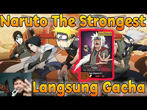 GAMES NARUTO GACHA , LANGSUNG GACHA BANYAK SHINOBI KEREN - Ultimate Fight : Survival