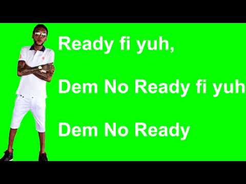 Vybz Kartel - Dem No Ready (Lyrics) 2019