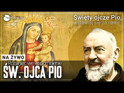 Różaniec i modlitwa wstawiennicza we wspomnienie św. Ojca Pio | TAJEMNICE CHWALEBNE