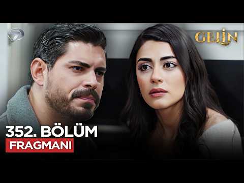 Gelin Dizisi 352. Bölüm 3.Sezon Fragmanı | 7 Şubat Cumartesi