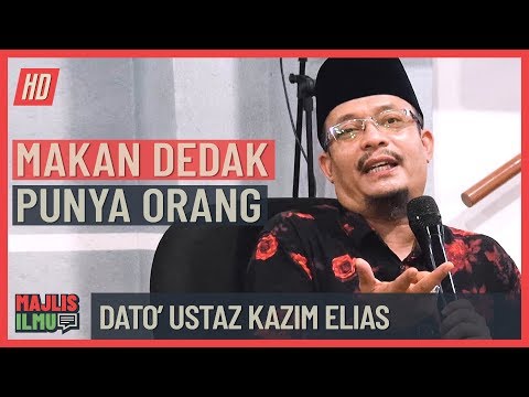 Ustaz Kazim Elias - Makan Dedak Punya Orang