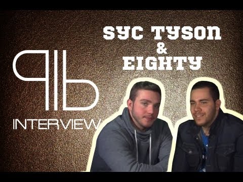Syc Tyson & Eighty - "Sonst wirk' ich immer ur arrogant!" (Interview - Puchlines.biz)