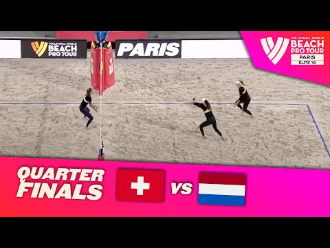 Böbner/Vergé-Dépré, Z. vs. Stam/Schoon - Quarter Final Highlights Paris 2022 #BeachProTour