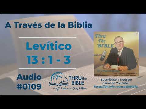 Levítico 13:1 - 3 Dr J Vernon McGee #0109 #atravesdelabiblia