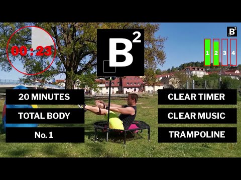 B2 #1 [TRAMPOLINE] - Bodyweight Workout Blocks - 20 minutes [TOTAL BODY] [CLEAR MUSIC & TIMERS]