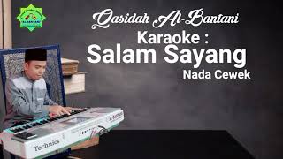 Download lagu KARAOKE SALAM SAYANG LIRIK | QASIDAH AL-BANTANI mp3