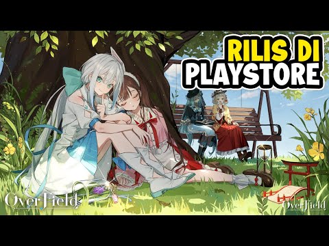 Akhirnya Rilis di Playstore Indonesia! Game Kawaii Edan - Overfield (Android/iOS)