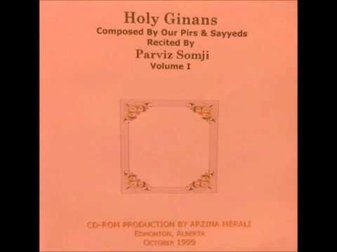 Jaago Jaago Bhaaida Em Shah (Prabhatiya of Sayyid Imamshah) - Parviz Somji