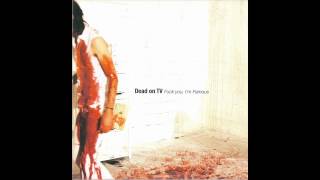 Dead on TV - Last Chance for Love
