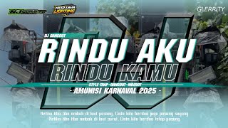 Download lagu DJ RINDU AKU RINDU KAMU STYLE TRAP - DANGDUT X MBEROT BY NJ PROJECT FOR NURJAYA LIGHTING mp3