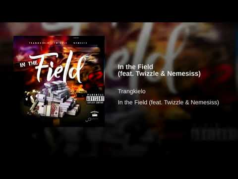 In The Field - (Twizzle & Nemesis) Ft. Trankielo (Official Audio)