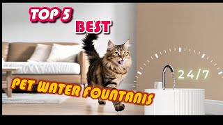 🐾 TOP 5 BEST Pet Water Fountains 