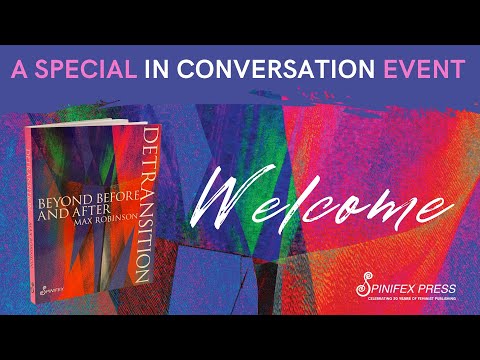 Julie Bindel in gesprek met Max Robinson — auteur over detransitie