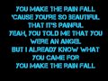 YouTube - You Make The Rain Fall(LYRICS ...