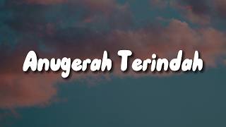 Download lagu Andmesh - Anugerah Terindah [Lirik]  | Mix… Raim Laode, Bahagita, Budi Doremi, Galaxy mp3
