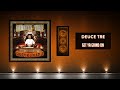 Deuce Tre - Get Ya Grind On ft. Big O