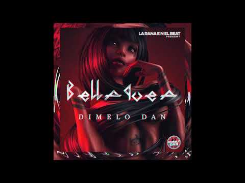 Bellaquea - ​⁠Dimelo Dan ( Prod by La Rana en el Beat )