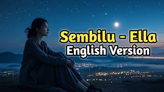 Download lagu Sembilu - Ella | English Version #ella #sembilu #cover #acousticrock mp3