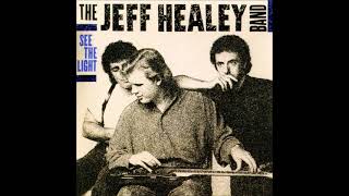 Nice Problem To Have - Jeff Healey Band