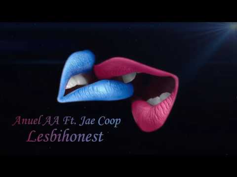 lesbihonest anuel aa ft jae coop