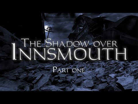 Lovecraft H.P. The Shadow over Innsmouth. Part 1