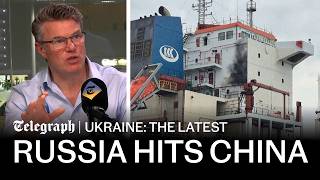 Russia ‘attacks Chinese ship’ as Ukraine hits Moscow in biggest strike of 2026 | War latest news