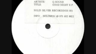 Q Sound -  Good Night (THE RETURN)
