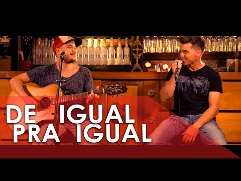 Matogrosso & Mathias - De igual pra igual | Andrey e Maurício (Cover)