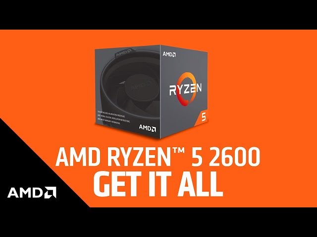 Video Teaser für Get It All with AMD Ryzen 5 2600 Processor