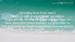 Nba Youngboy Ft Quando Rondo Nobody hold me Lyrics