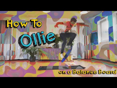 How to Ollie on a Balance Board - Balance Board Tricks on my wahu Board