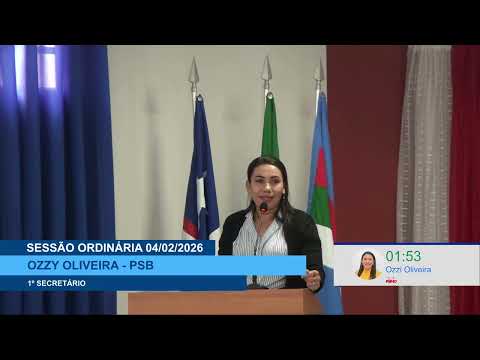 SESSÃO DIA 04/02/2026 – PRONUNCIAMENTO DA VEREADORA OZZY OLIVEIRA