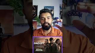 Dacoit - Ak Prem Katha Movie Review Hindi Dubbed