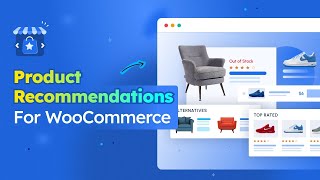 Product Recommendations For WooCommerce! Suggest Best Sellers, Top Rated Products & Many More! 🔥