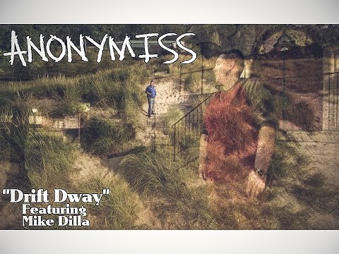 World Premiere!!! (OFFICIAL MUSIC VIDEO 2K16) Anonymiss featuring Mike Dilla 