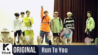 RUN TO YOU(런투유): iKON(아이콘) _ MY TYPE(취향저격)