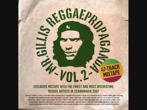 MrGillis Reggaepropaganda vol. 2 - tracks 16-20