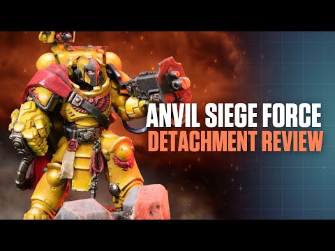 Space Marine Detachment Review - Anvil Siege Force
