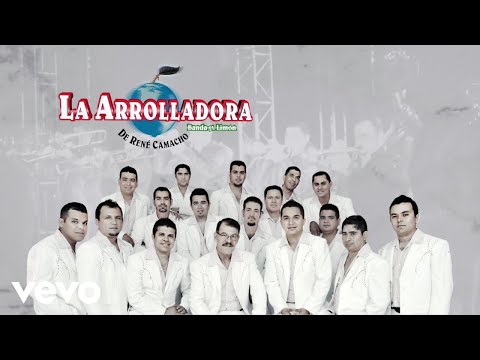 No Supe Cuidarte - La Arrolladora Banda El Limon De Rene Camacho