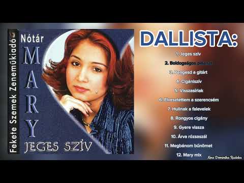 [Teljes Album] Nótár Mary - Jeges Szív (2004)