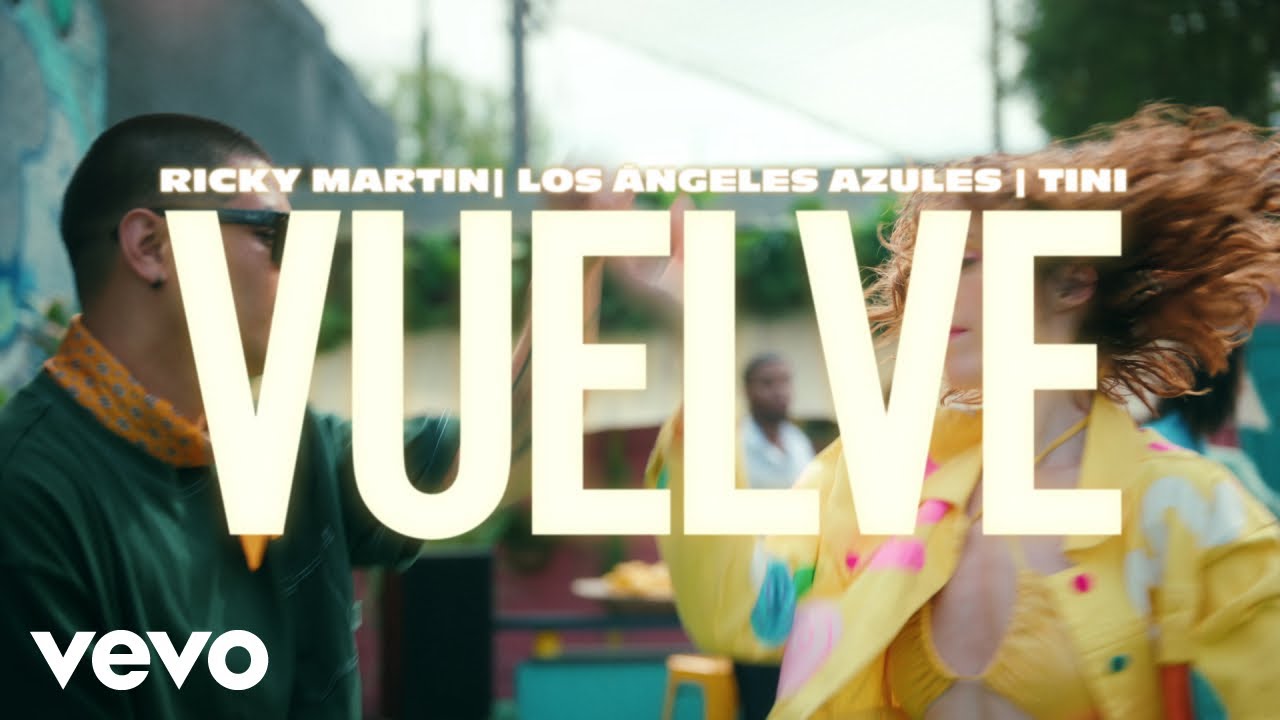 Ricky Martin, Los Ángeles Azules, TINI - Vuelve (Official Lyric Video)