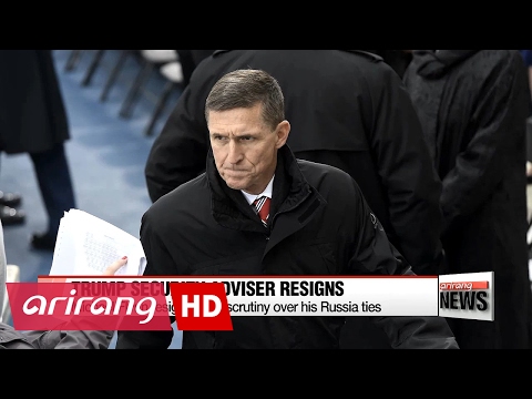 U.S. National Security Adviser Michael Flynn resigns