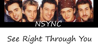 Nsync - See right through you ( Color coded lyrics )