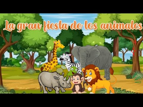 Cuento infantil: La gran fiesta de los animales✨