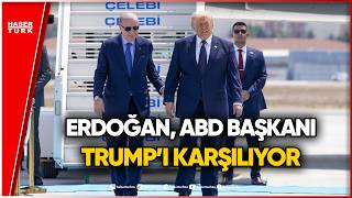 Erdoğan’dan ABD Başkanı Trump’a Sıcak Karşılama