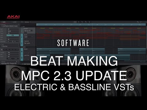 Akai MPC 2.3 Update Electric Vst | Bassline Vst | Beat Making