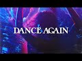 Jennifer Lopez Dance Again Lyrics Ft Pitbull