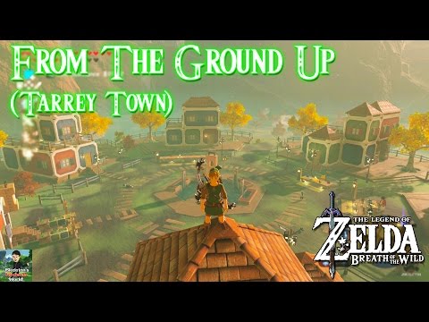 Zelda Breath of the Wild - Tarrey Town (From The Ground Up Sidequest) Unlocks Secret Shop!