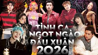 Download lagu Trọn Bộ Ballad Sóng 26 – Những Bản Tình Ca Ngọt Ngào Đầu Xuân 2026 mp3